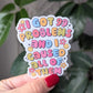 99 Problems Sticker