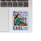 What Happened to Earl Sticker