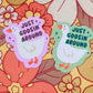 Goosin Around Sticker (Pink) - Holographic