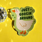 Goosin Around Sticker (Green) - Holographic
