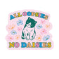 Oopsy Daisy Sticker