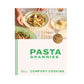 Pasta Grannies: Comfort Cooking