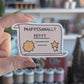 Professionally Petty Sticker