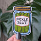 Pickle Slut Sticker