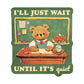 Wait Till It's Quiet Teacher Sticker
