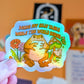Silly Tasks Sticker - Holographic