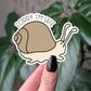 Sorry I'm Late Sticker