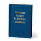 Future Blackmail Tiny Journal