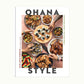 Ohana Style Cookbook