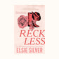 Reckless (Chestnut Springs #4) by Elsie Silver