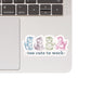 Too Cute to Work Sticker
