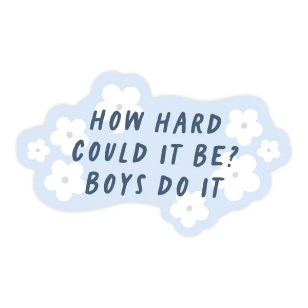 Boys Do It Sticker